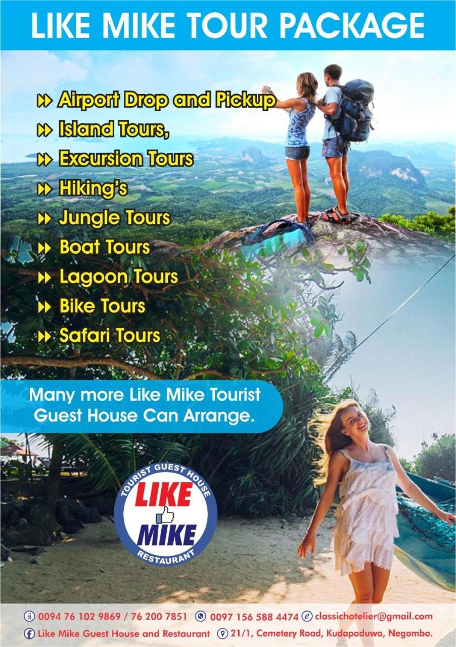 Like Mike Tourist Guest House & Restaurant Negombo Kültér fotó