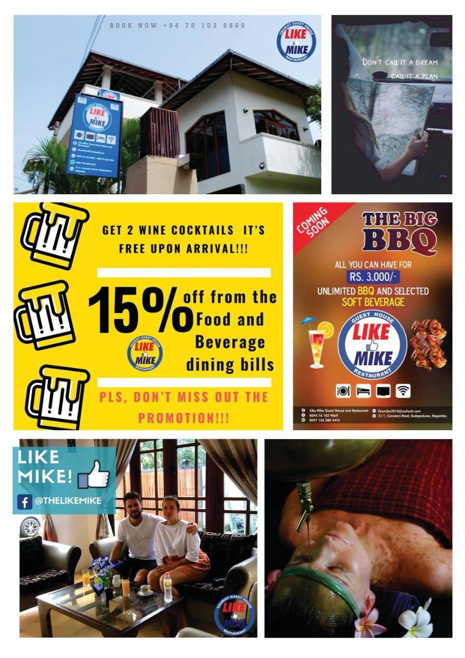 Like Mike Tourist Guest House & Restaurant Negombo Kültér fotó